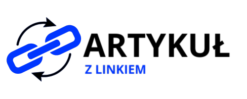 Artykuł z Linkiem - Zamów artykuł z linkiem do swojej strony
